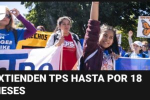 TPS El Salvador: Extensión hasta 2025